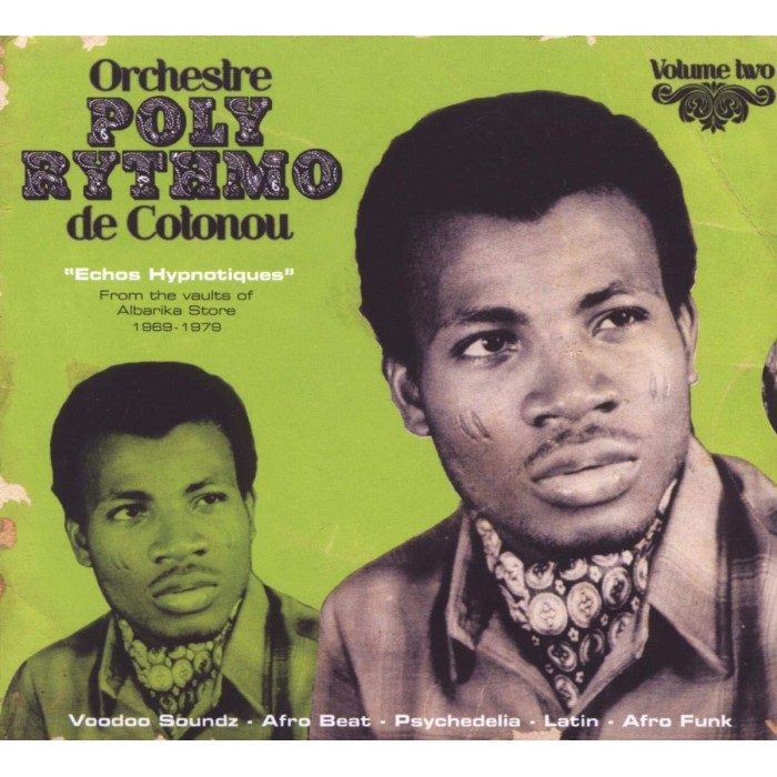 Orchestre Poly-Rythmo de Cotonou - Echos Hypnotiques - Volume Two