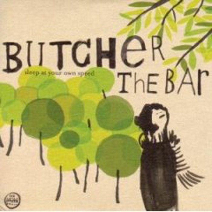 Butcher The Bar - Sleep At Your Own Speed