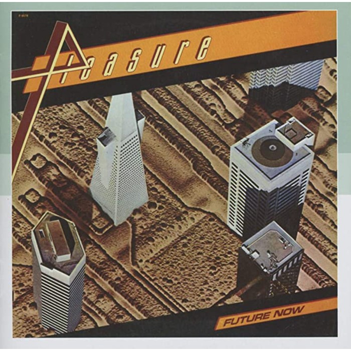 Pleasure - Future Now