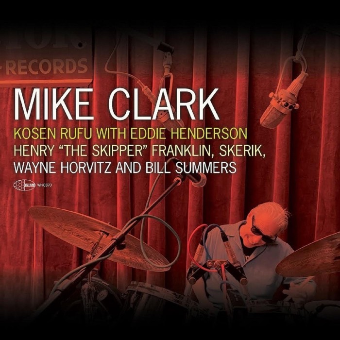 Mike Clark - Kosen Rufu With Eddie Henderson