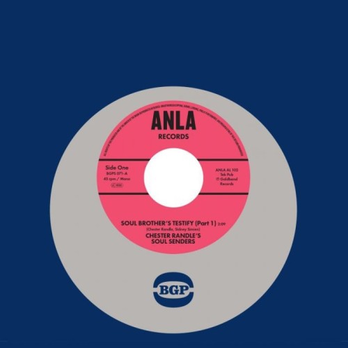 Chester Randle's Soul Sender's - Soul Brother's Testify (Part 1) / Soul Brother's Testify (Part 2)