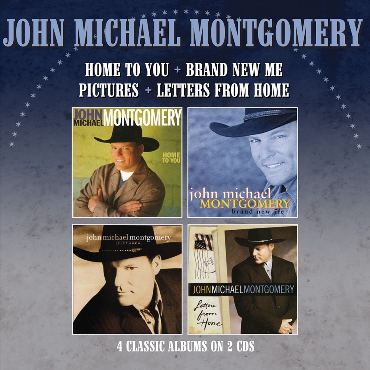 John Michael Montgomery - Home To You/Brand New Me/Pictures/Letters From Home (4 Albums)