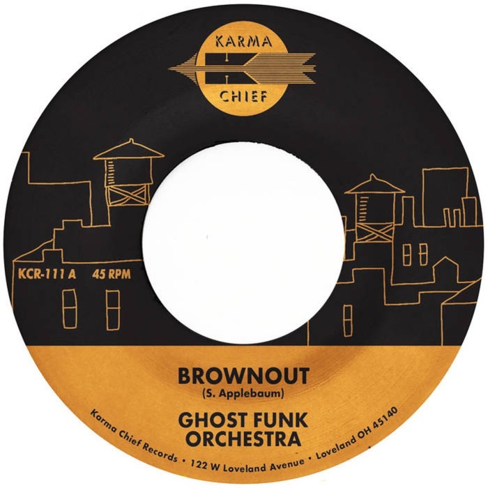 Ghost Funk Orchestra - Brownout / Boneyard Baile