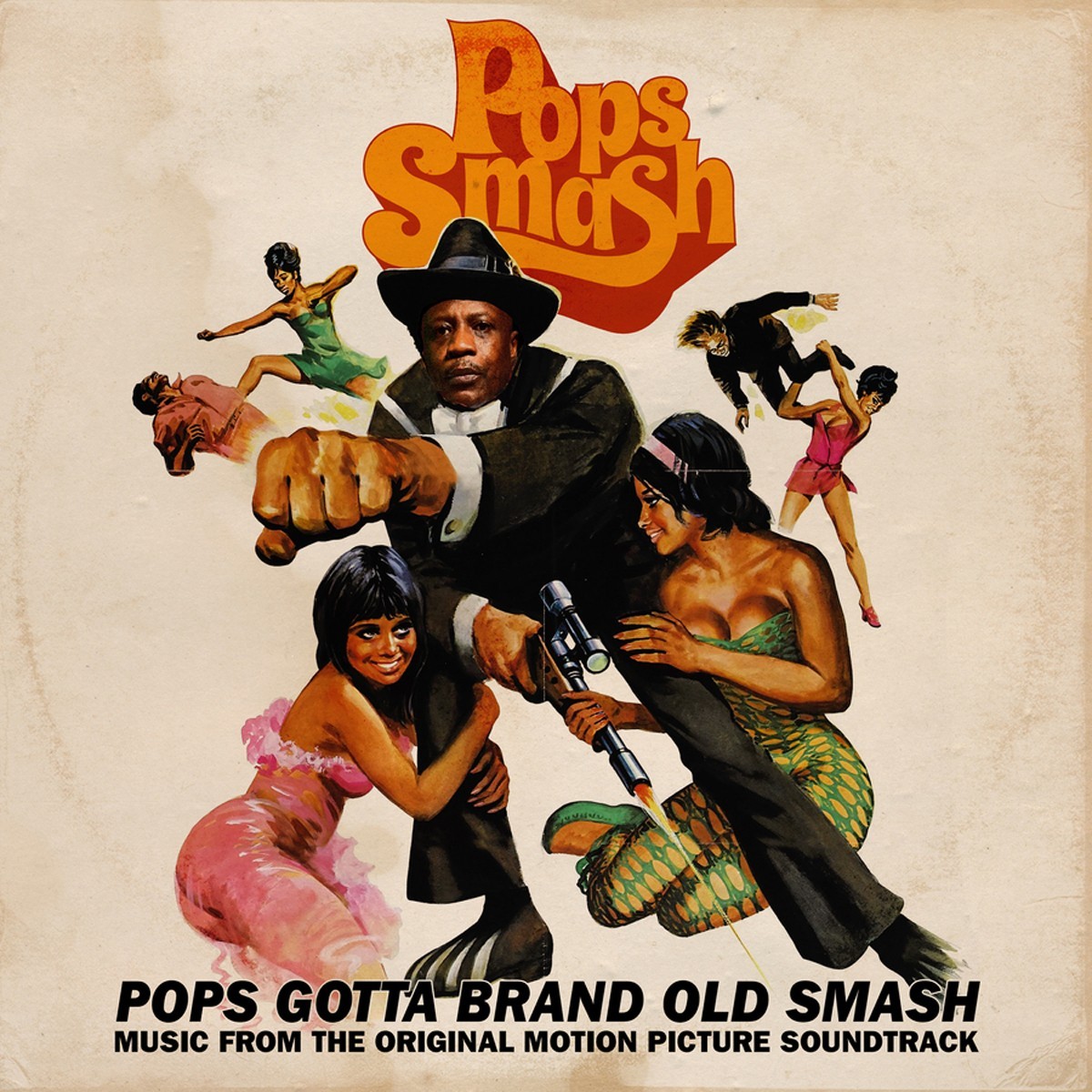 Pops Smash - Pops Gotta Brand Old Smash: Music From The Original Motion Picture Soundtrack