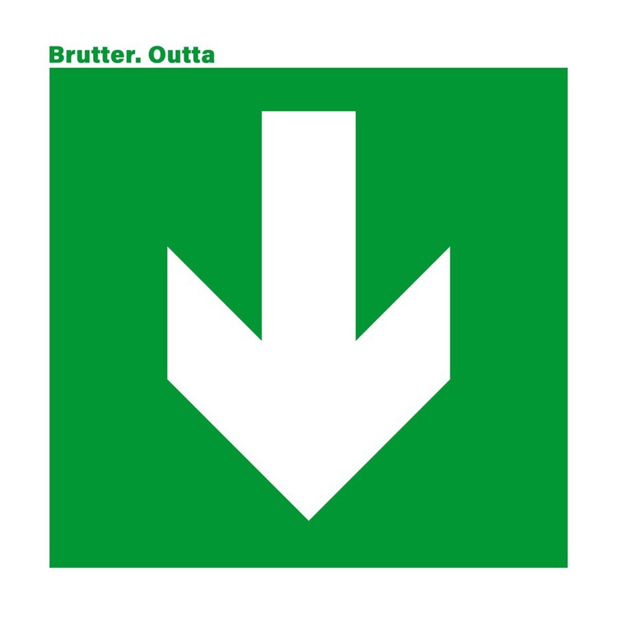 Brutter - Outta