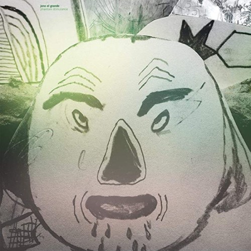 Jono El Grande - Phantom Stimulance