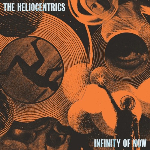 Heliocentrics - Infinity Of Now