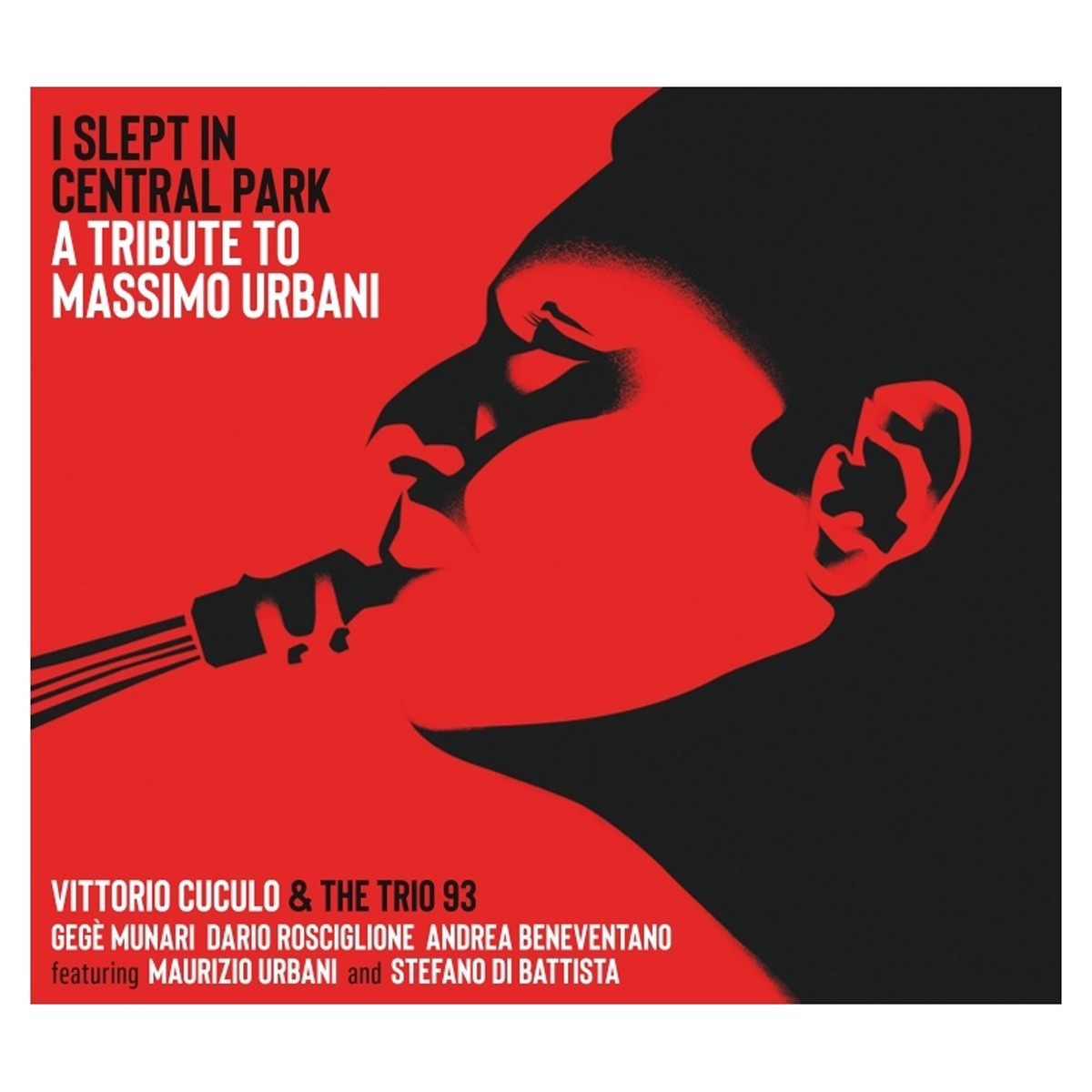 Vittorio Cuculo & The Trio 93 - I Slept In Central Park (A Tribute To Massimo Urbani)