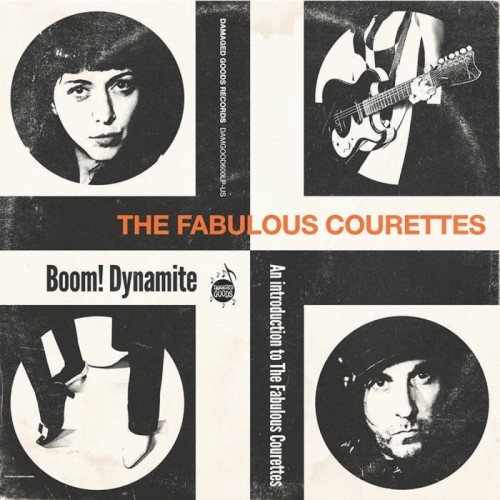 Courettes - Boom! Dynamite (An Introduction To The Courettes)