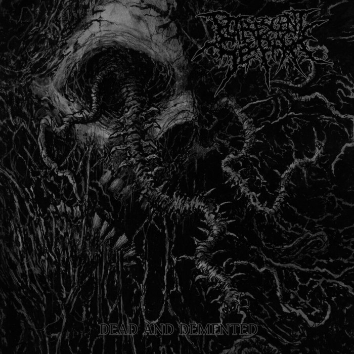 Putrescent Seepage - Dead And Demented